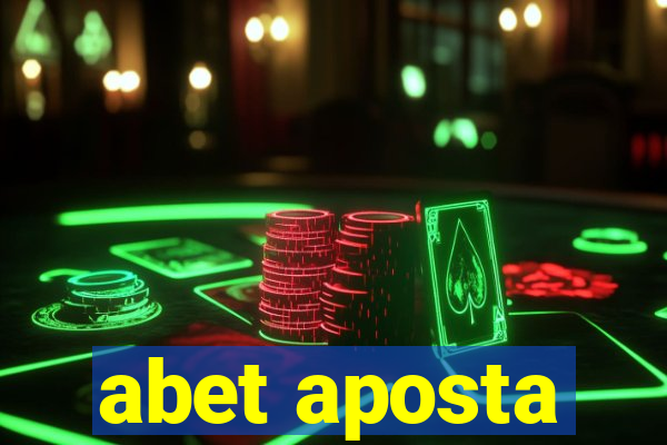abet aposta